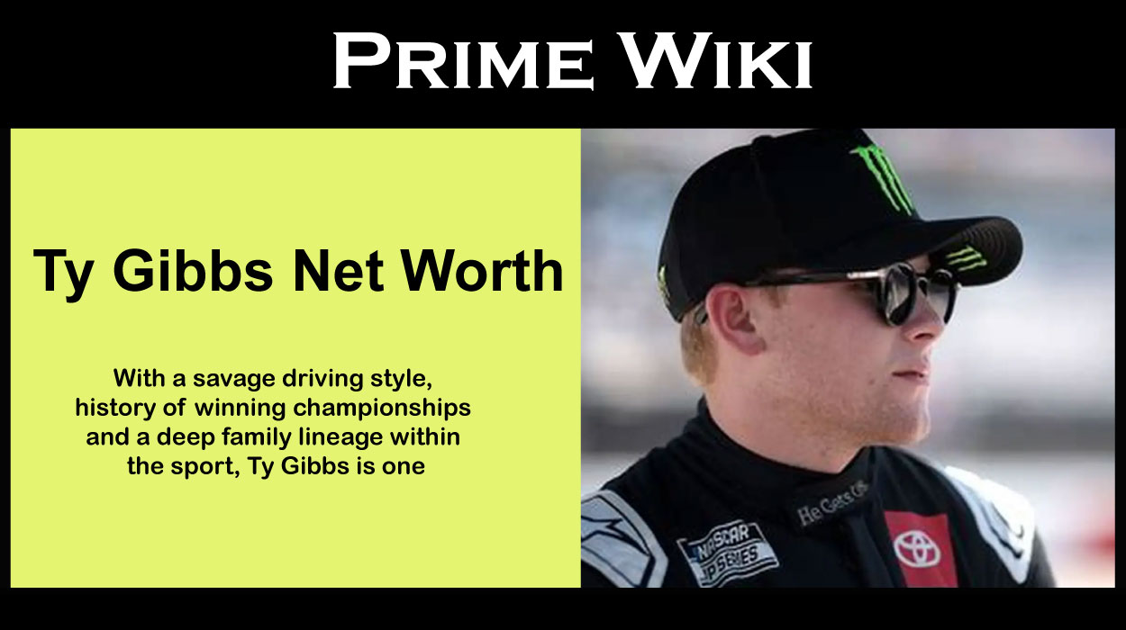 Ty Gibbs Net Worth: Real Facts About Ty Gibbs Replacement Joe Gibbs Racing