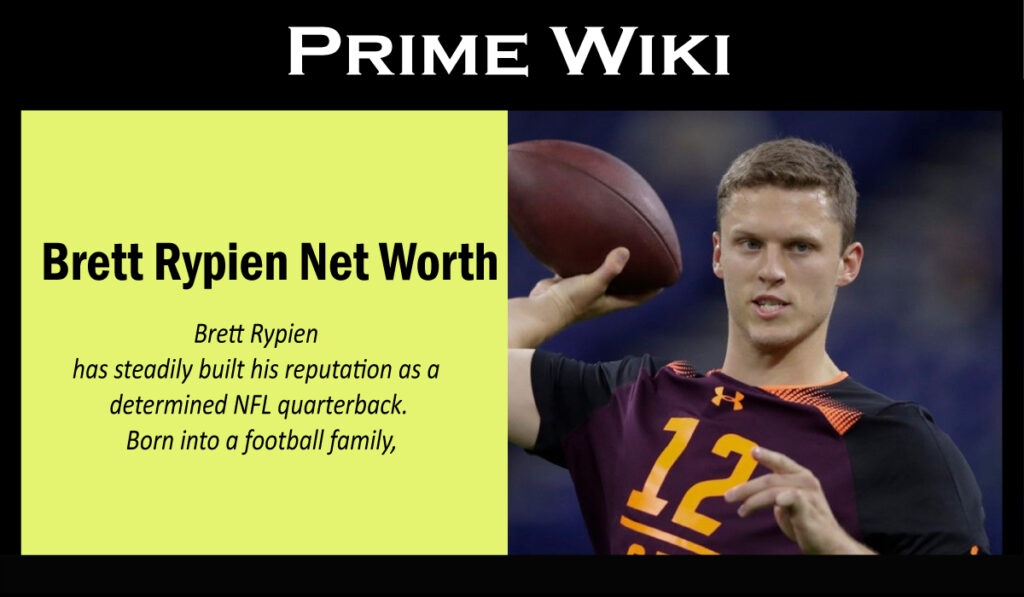 Brett Rypien Net Worth: Age and Height
