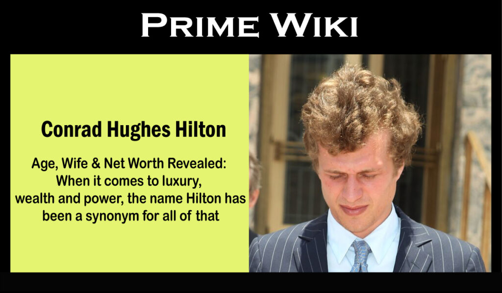 Conrad Hughes Hilton