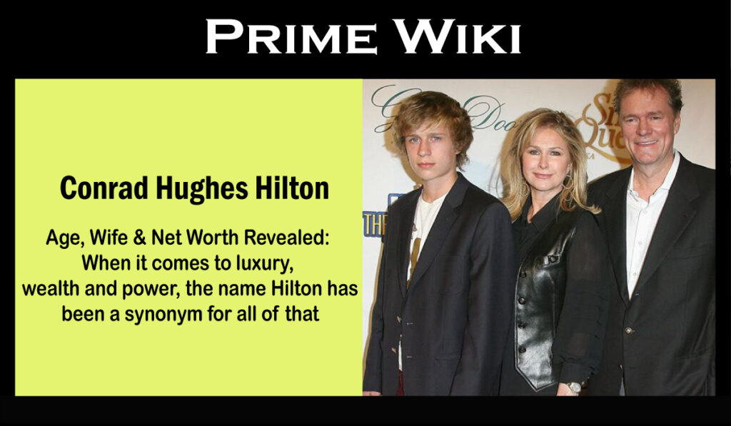 Conrad Hughes Hilton