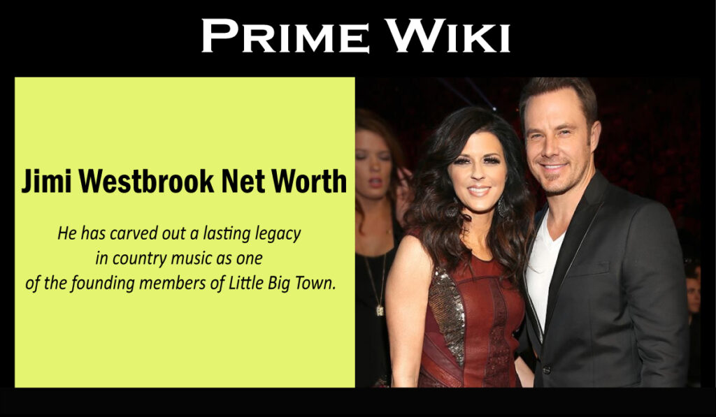 Jimi Westbrook Net Worth