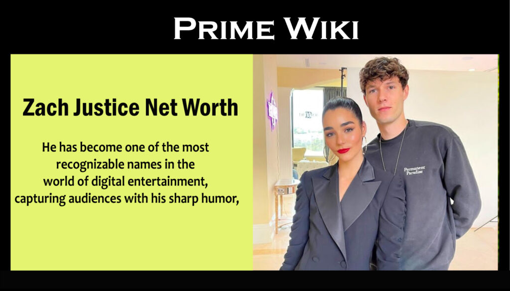 Zach Justice Net Worth