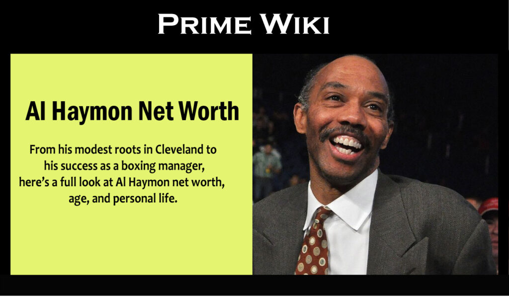 Al Haymon Net Worth