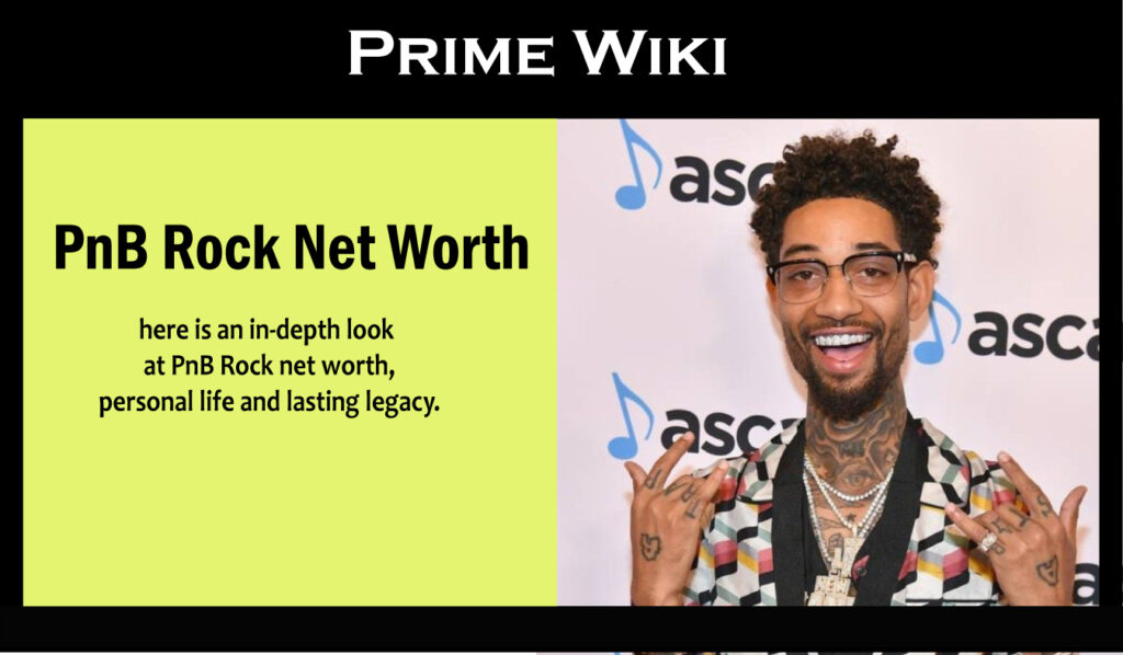 PnB Rock Net Worth