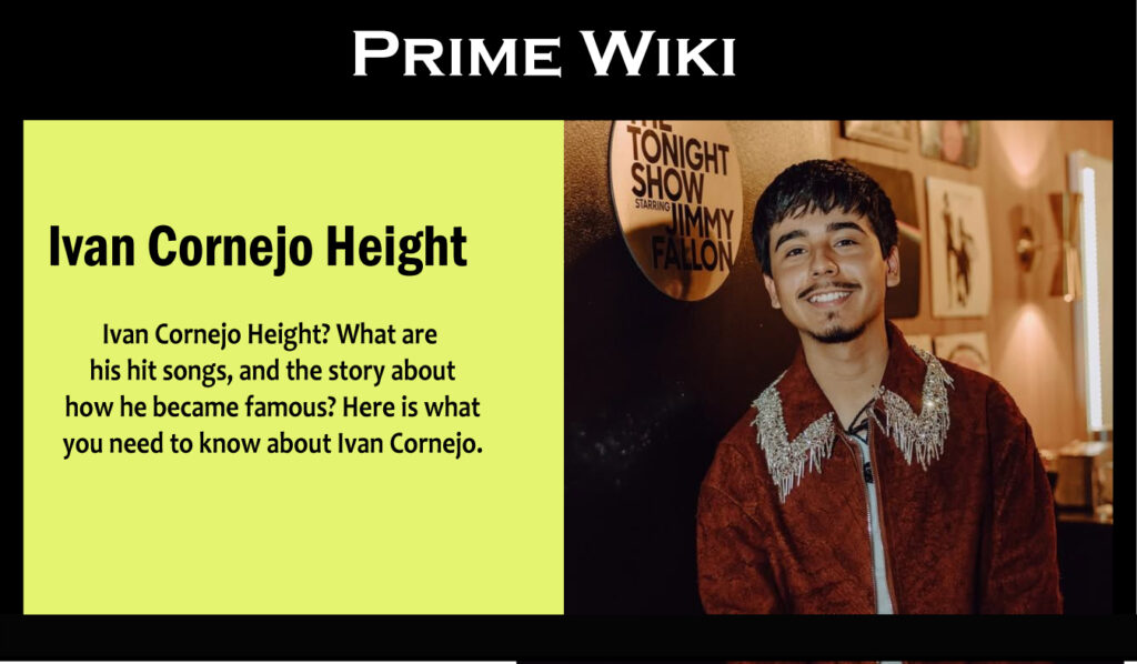 Ivan Cornejo Height