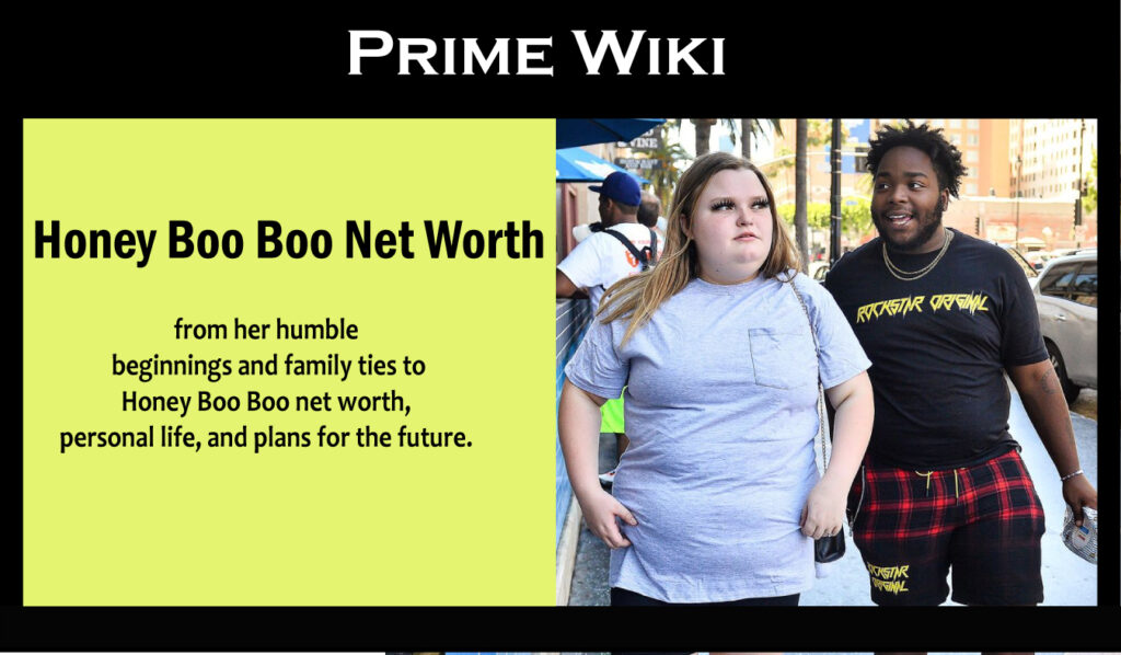 Honey Boo Boo Net Worth