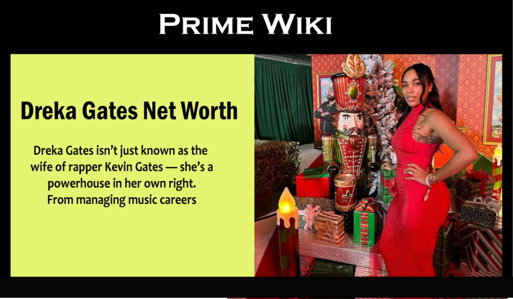 Dreka Gates Net Worth
