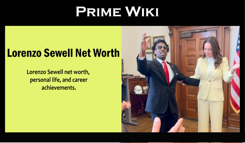 Lorenzo Sewell Net Worth