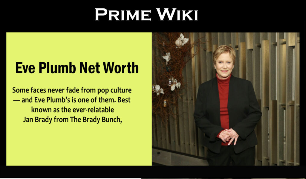Eve Plumb Net Worth