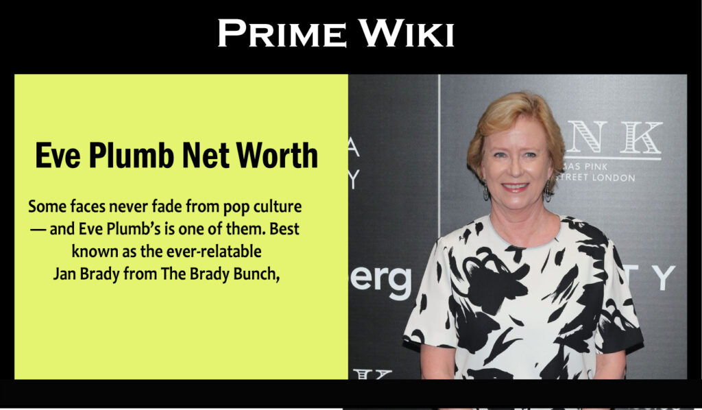 Eve Plumb Net Worth