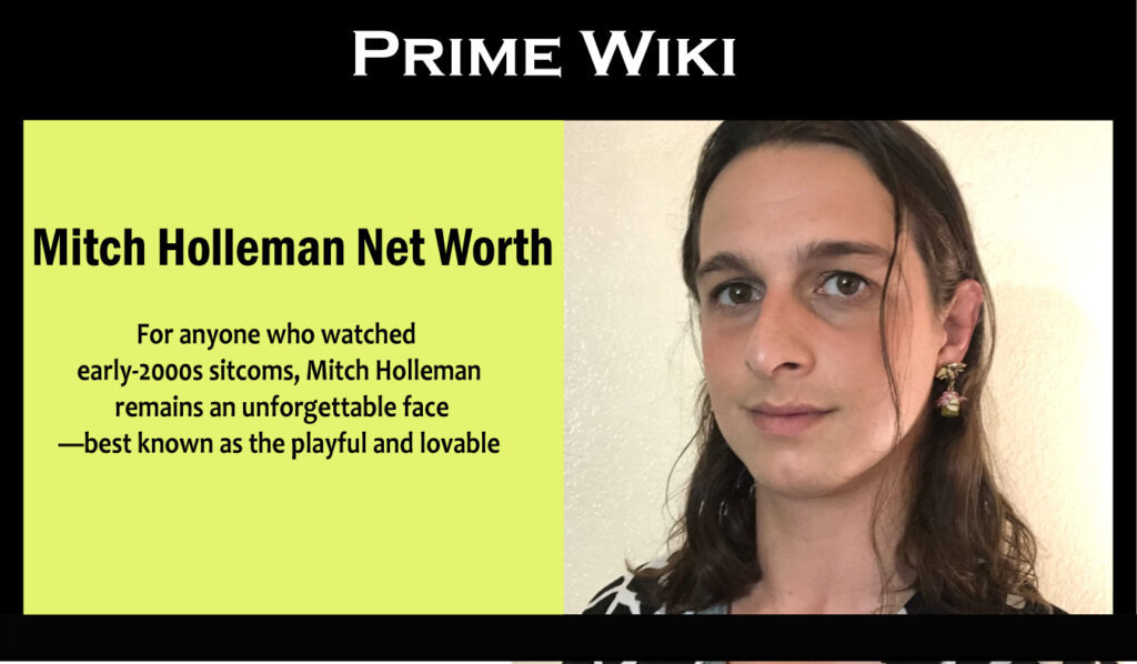 Mitch Holleman Net Wort