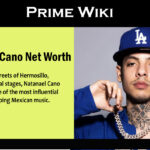 Natanael Cano Net Worth