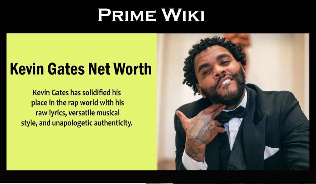 Kevin Gates Net Worth