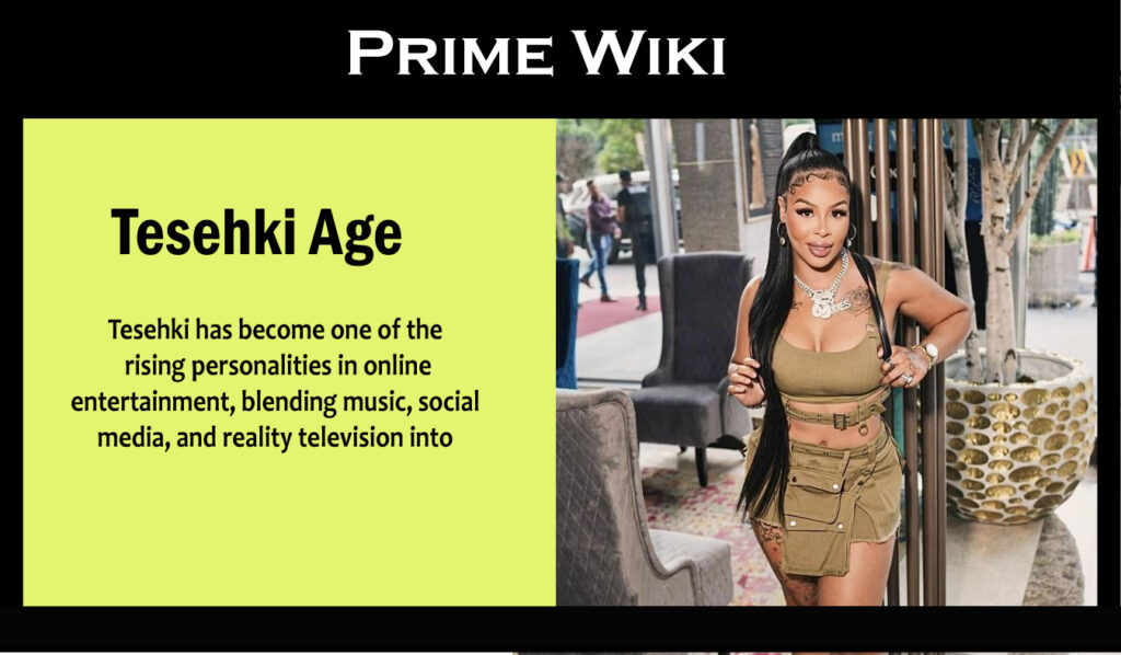 Tesehki Age