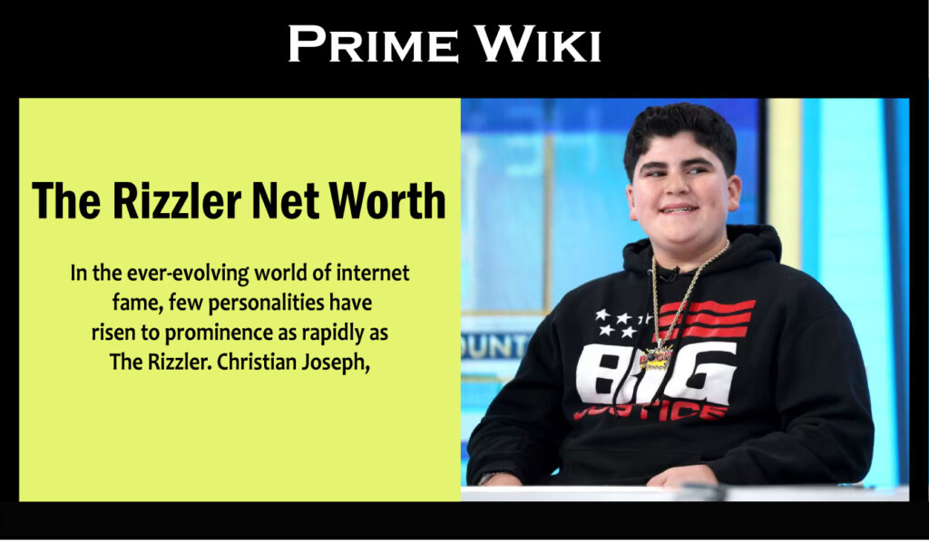 The Rizzler Net Worth