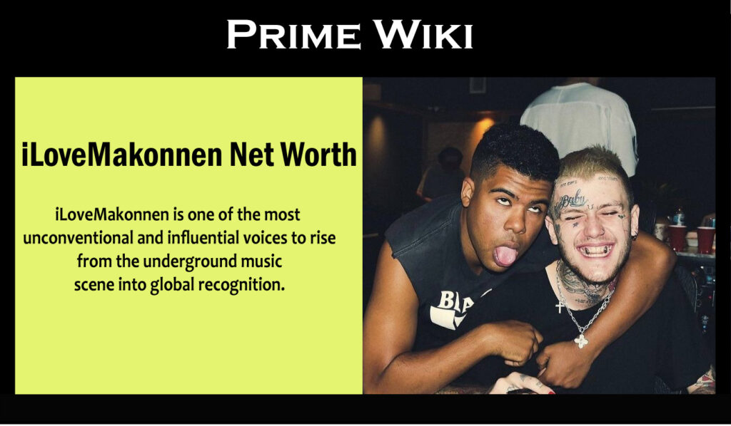 iLoveMakonnen Net Worth
