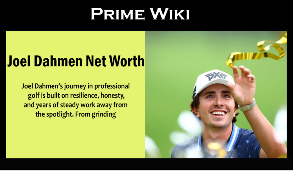 Joel Dahmen Net Worth