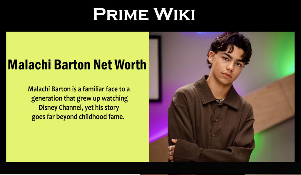 Malachi Barton Net Worth: GF, Age, Now