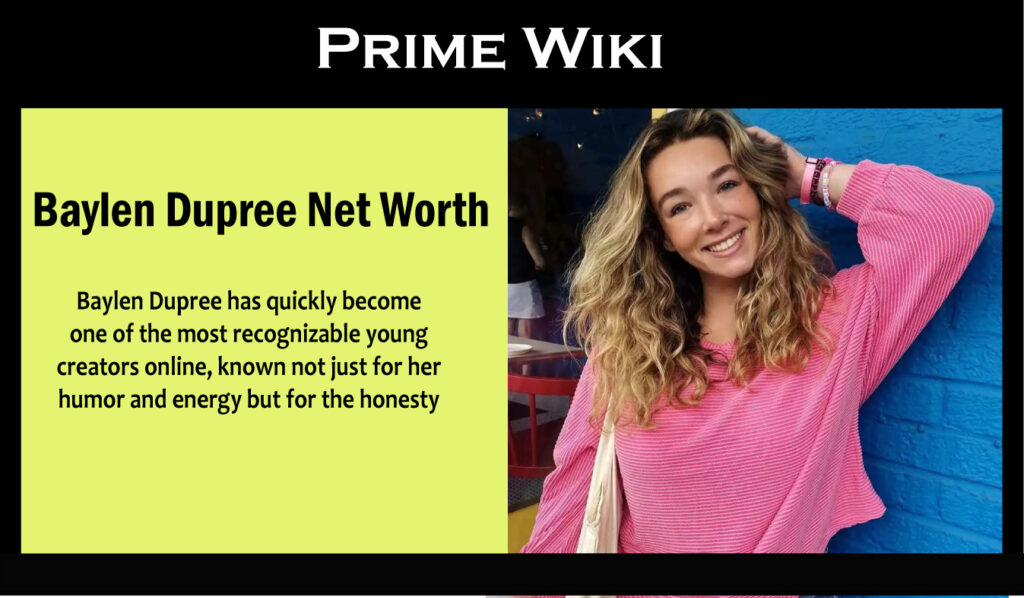 Baylen Dupree Net Worth