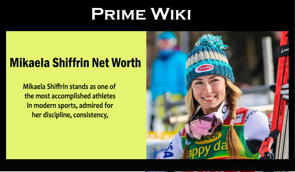 Mikaela Shiffrin Net Worth