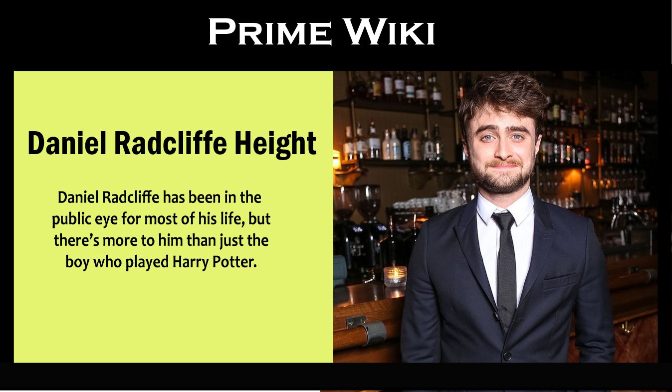 Daniel Radcliffe Height