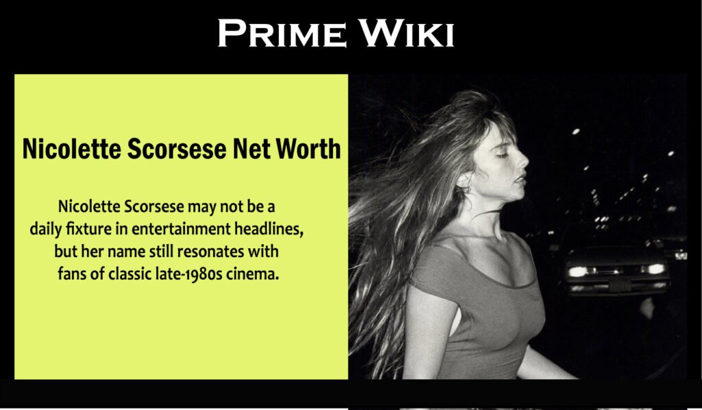Nicolette Scorsese Net Worth