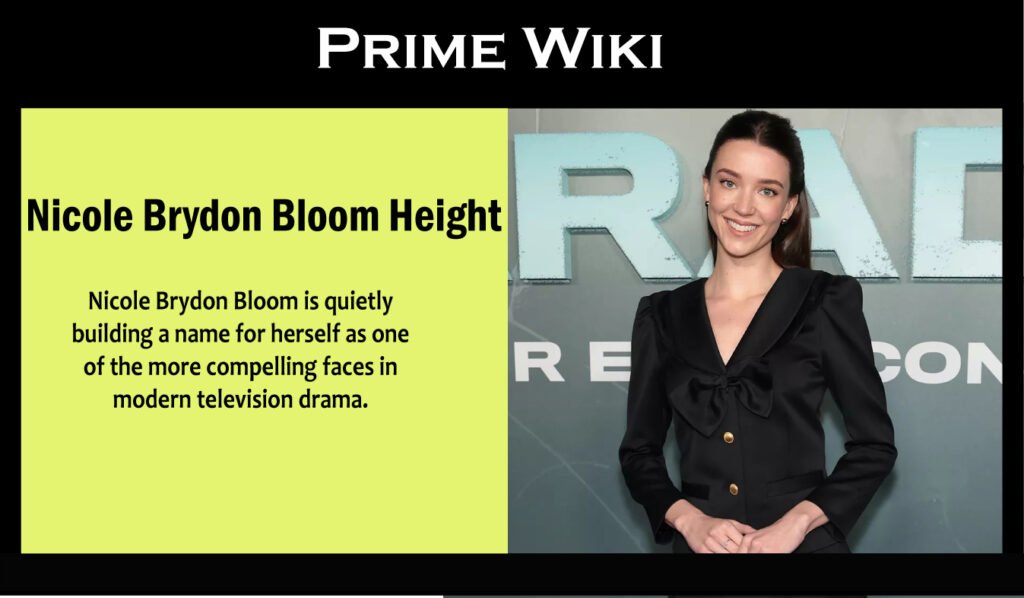 Nicole Brydon Bloom Height