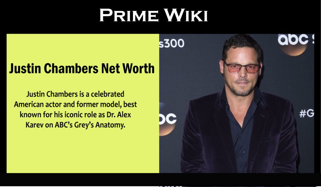 Justin Chambers Net Worth