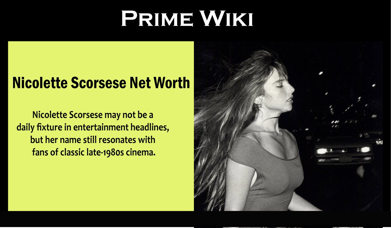 Nicolette Scorsese Net Worth